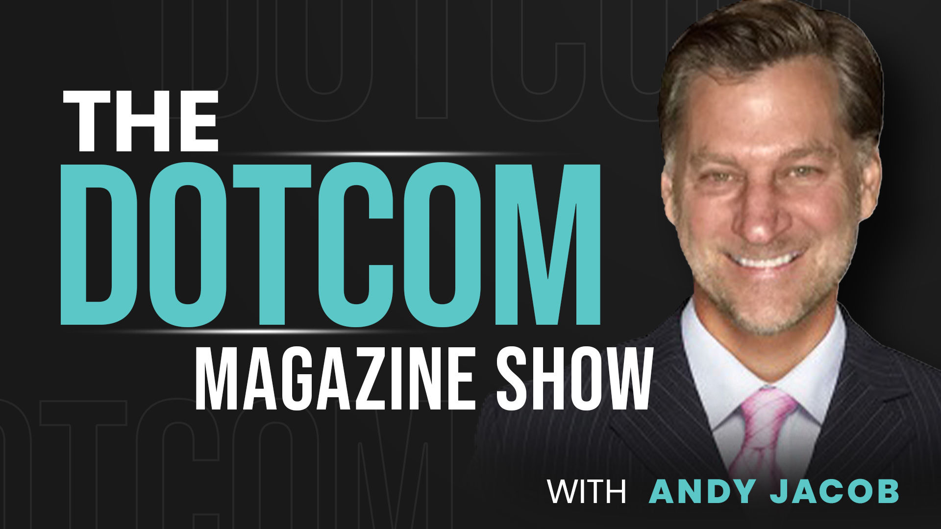 The DotCom Magazine Show