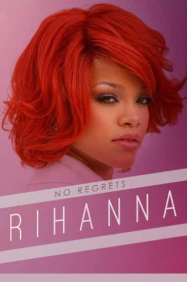 Rihanna - No Regrets