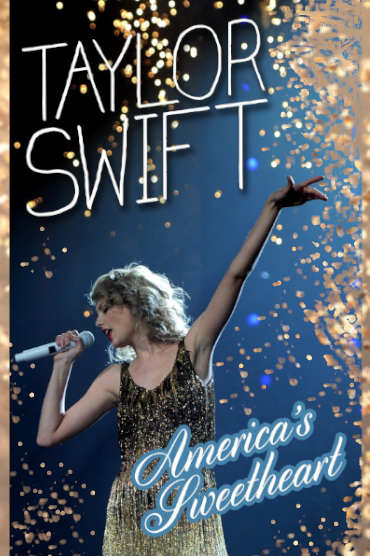 Taylor Swift - America's Sweetheart