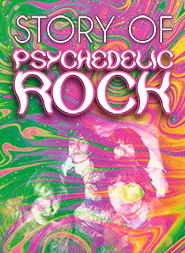 The Story of Psychedelic Rock