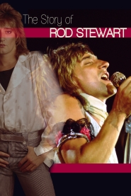 The Story of Rod Stewart