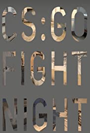 CSGO Fight Night Series