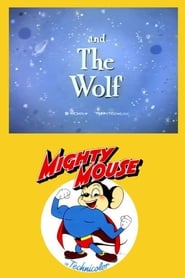 Mighty Mouse and the Wolf (1945)